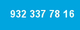 932 337 78 16 932 337 78 16